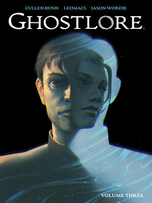 cover image of Ghostlore Volume 3